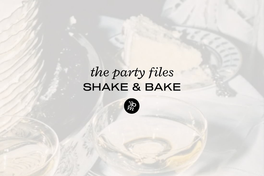 Shake & Bake Party Kit 🍸🧁